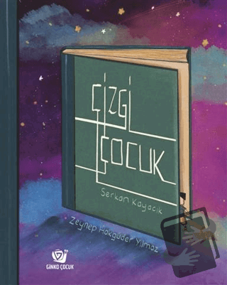 Çizgi Çocuk - Serkan Kayacık - Ginko Kitap - Fiyatı - Yorumları - Satı