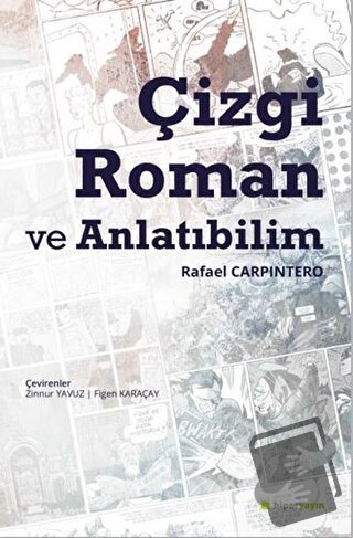 Çizgi Roman ve Anlatıbilim - Rafael Carpintero - Hiperlink Yayınları -