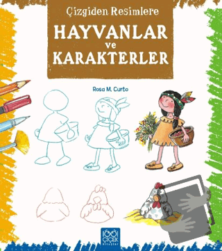 Çizgiden Resimlere - Hayvanlar ve Karakterler - Rosa Maria Curto - 100