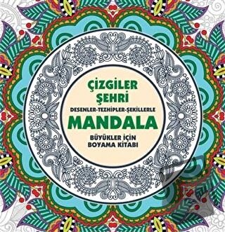 Çizgiler Şehri - Mandala - Kolektif - Anonim Yayıncılık - Fiyatı - Yor