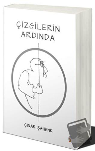 Çizgilerin Ardında - Çınar Şahenk - Cinius Yayınları - Fiyatı - Yoruml