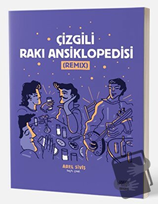 Çizgili Rakı Ansiklopedisi (Remix) - Kolektif - Overteam Yayınları - F