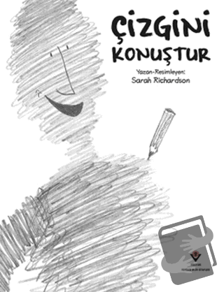 Çizgini Konuştur - Sarah Richardson - TÜBİTAK Yayınları - Fiyatı - Yor