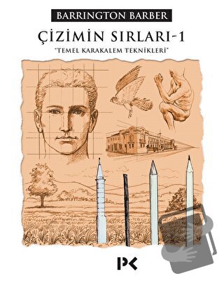 Çizimin Sırları - 1 - Barrington Barber - Profil Kitap - Fiyatı - Yoru