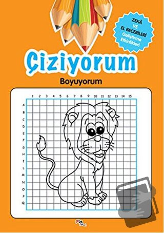 Çiziyorum Boyuyorum - Kolektif - Pia Çocuk Yayınları - Fiyatı - Yoruml