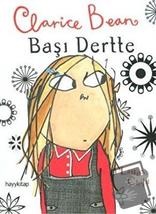 Clarice Bean - Başı Dertte - Lauren Child - Redhouse Kidz Yayınları - 