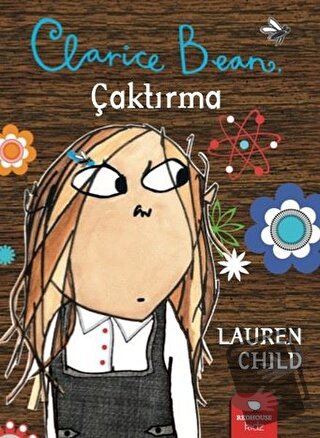 Clarice Bean - Çaktırma - Lauren Child - Redhouse Kidz Yayınları - Fiy