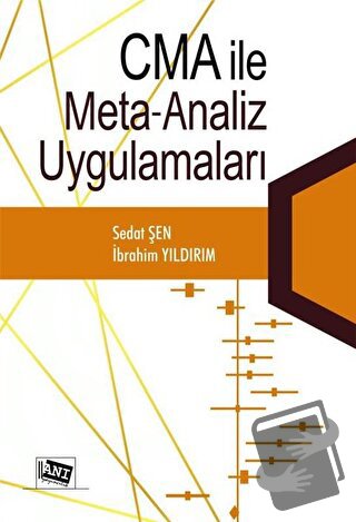 Cma İle Meta Analiz Uygulamaları - İbrahim Yıldırım - Anı Yayıncılık -