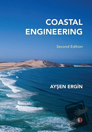 Coastal Engineering - Ayşen Ergin - ODTÜ Geliştirme Vakfı Yayıncılık -