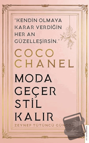 Coco Chanel - Zeynep Tütüncü Güngör - Destek Yayınları - Fiyatı - Yoru