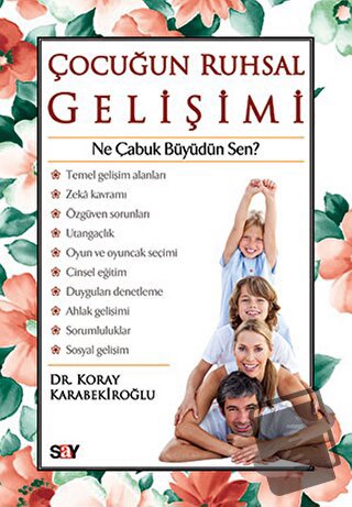 Çocuğun Ruhsal Gelişimi - Koray Karabekiroğlu - Say Yayınları - Fiyatı