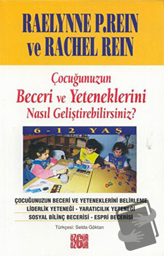 Çocuğunuzun Beceri ve Yeteneklerini Nasıl Geliştirebilirsiniz? 6-12 Ya