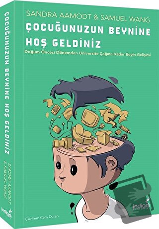 Çocuğunuzun Beynine Hoş Geldiniz - Samuel Wang - İndigo Kitap - Fiyatı