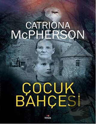 Çocuk Bahçesİ - Catriona McPherson - Limos Yayınları - Fiyatı - Yoruml