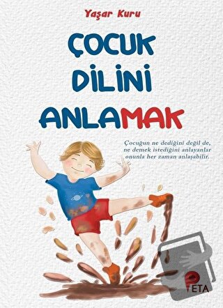 Çocuk Dilini Anlamak - Yaşar Kuru - Peta Kitap - Fiyatı - Yorumları - 