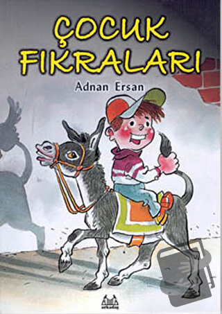 Çocuk Fıkraları - Adnan Ersan - Arkadaş Yayınları - Fiyatı - Yorumları