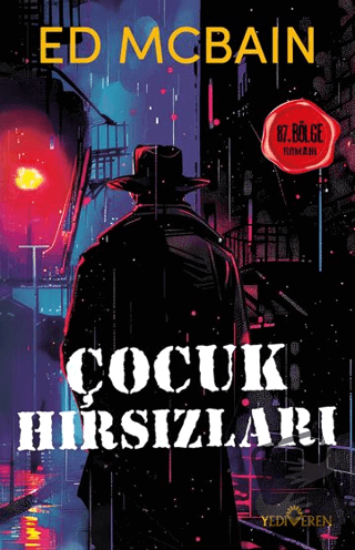 Çocuk Hırsızları - Ed McBain - Yediveren Yayınları - Fiyatı - Yorumlar