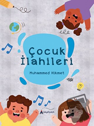 Çocuk İlahileri - Muhammed Hikmet - Kayalıpark Çocuk - Fiyatı - Yoruml