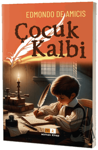 Çocuk Kalbi - Edmondo De Amıcıs - Mirhan Kitap - Fiyatı - Yorumları - 