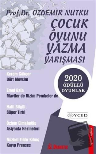 Çocuk Oyunu Yazma Yarışması - Özdemir Nutku - Dramatik Yayınları - Fiy