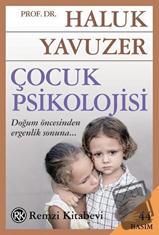 Çocuk Psikolojisi - Haluk Yavuzer - Remzi Kitabevi - Fiyatı - Yorumlar