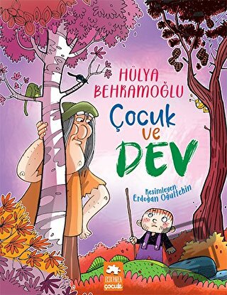 Çocuk ve Dev - Hülya Behramoğlu - Eksik Parça Yayınları - Fiyatı - Yor