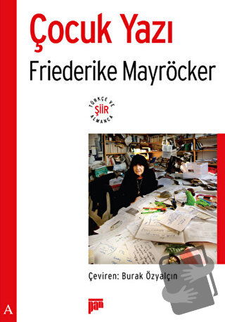 Çocuk Yazı - Friederike Mayröcker - Pan Yayıncılık - Fiyatı - Yorumlar