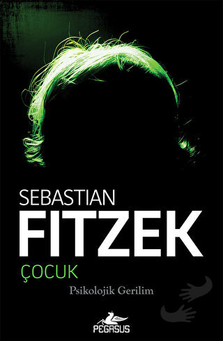 Çocuk - Sebastian Fitzek - Pegasus Yayınları - Fiyatı - Yorumları - Sa