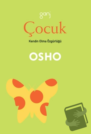 Çocuk - Osho (Bhagwan Shree Rajneesh) - Ganj Kitap - Fiyatı - Yorumlar