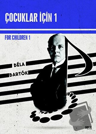 Çocuklar İçin 1 - Bela Bartok - Gece Kitaplığı - Fiyatı - Yorumları - 