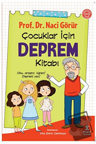 Çocuklar İçin Deprem Kitabı - Naci Görür - Doğan Çocuk - Fiyatı - Yoru