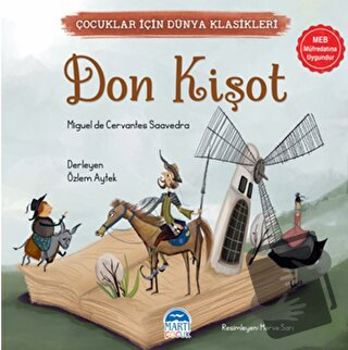 Çocuklar İçin Dünya Klasikleri – Don Kişot - Miguel de Cervantes Saave