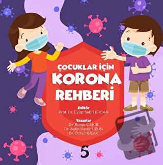 Çocuklar için Korona Rehberi - Aylin Deniz Uzun - Beşbalık Yayınevi - 