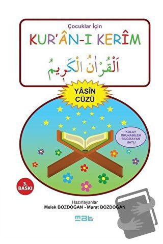 Çocuklar İçin Kur’an-ı Kerim Yasin Cüzü - Murat Bozdağan - Mat Kitap -