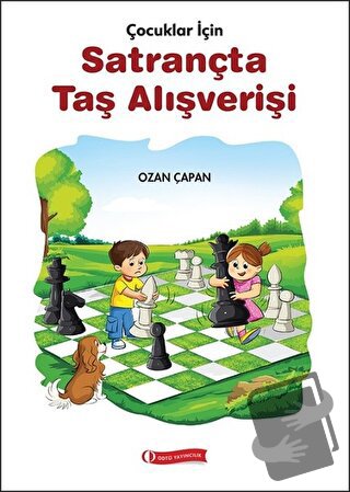 Çocuklar İçin Satrançta Taş Alışverişi - Ozan Çapan - ODTÜ Geliştirme 