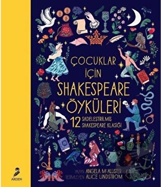 Çocuklar İçin Shakespeare Öyküleri (Ciltli) - Angela Mcallister - Arde