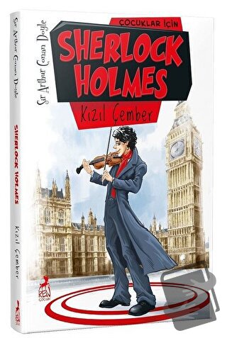 Çocuklar İçin Sherlock Holmes - Kızıl Çember - Sir Arthur Conan Doyle 