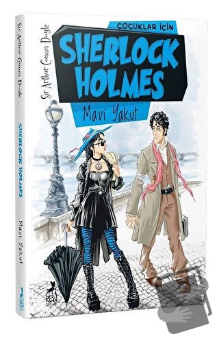 Çocuklar İçin Sherlock Holmes - Mavi Yakut - Sir Arthur Conan Doyle - 