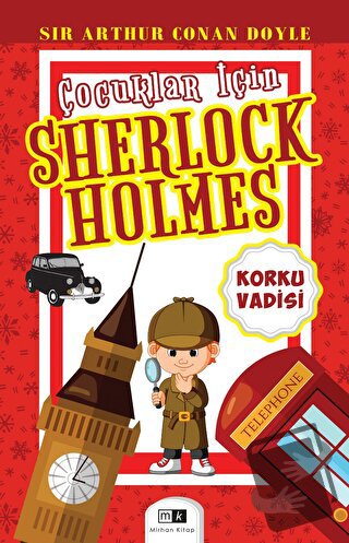 Çocuklar İçin Sherlock Holmes - Sir Arthur Conan Doyle - Mirhan Kitap 