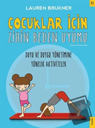 Çocuklar İçin Zihin Beden Uyumu - Lauren Brukner - Sola Kidz - Fiyatı 