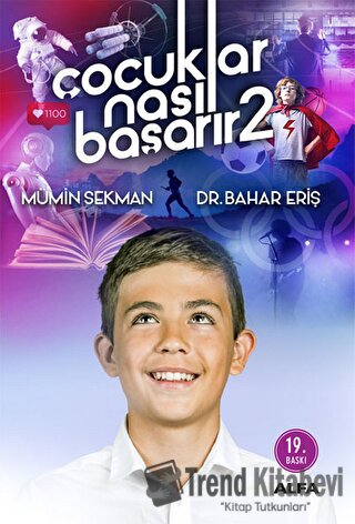 Çocuklar Nasıl Başarır 2 - Bahar Eriş - Alfa Yayınları - Fiyatı - Yoru