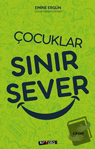 Çocuklar Sınır Sever - Emine Ergün - Kripto Basım Yayın - Fiyatı - Yor