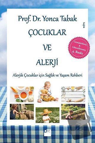 Çocuklar ve Alerji - Yonca Tabak - Doğan Kitap - Fiyatı - Yorumları - 