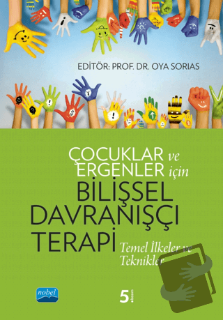 Çocuklar ve Ergenler İçin Bilişsel Davranışçı Terapi - Arzu Aydın - No