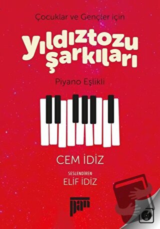 Çocuklar ve Gençler için Yıldıztozu Şarkıları (Ciltli) - Cem İdiz - Pa