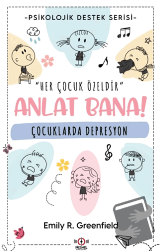 Çocuklarda Depresyon - Emily R. Greenfield - Nesnel Yayınları - Fiyatı