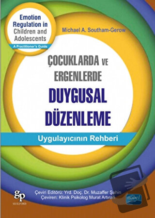 Çocuklarda ve Ergenlerde Duygusal Düzenleme - Gerow - Nobel Akademik Y