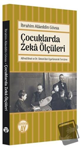 Çocuklarda Zeka Ölçüleri - İbrahim Alaeddin Gövsa - Büyüyen Ay Yayınla