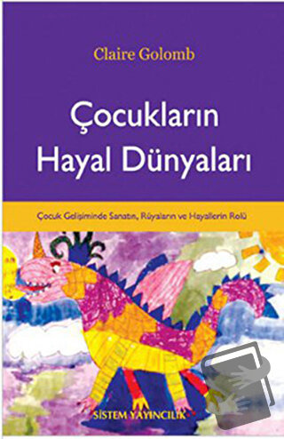 Çocukların Hayal Dünyaları - Claire Golomb - Sistem Yayıncılık - Fiyat