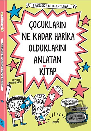 Çocukların Ne Kadar Harika Olduklarını Anlatan Kitap - Françoize Bouch